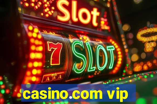 casino.com vip