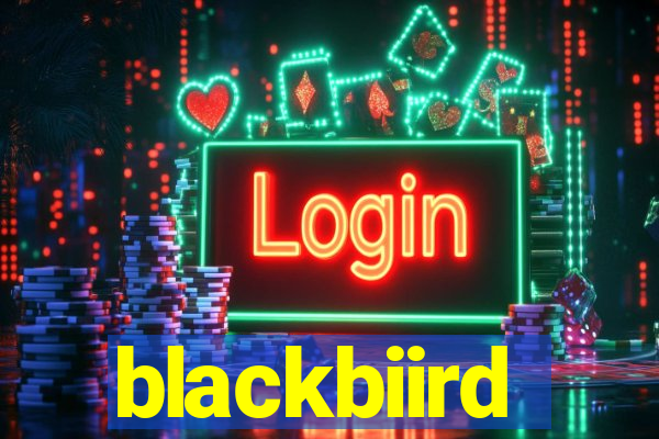 blackbiird