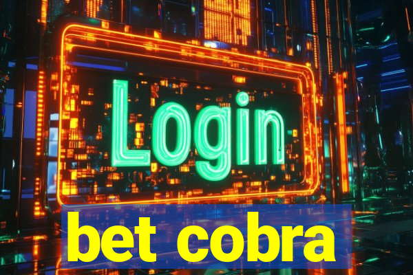 bet cobra