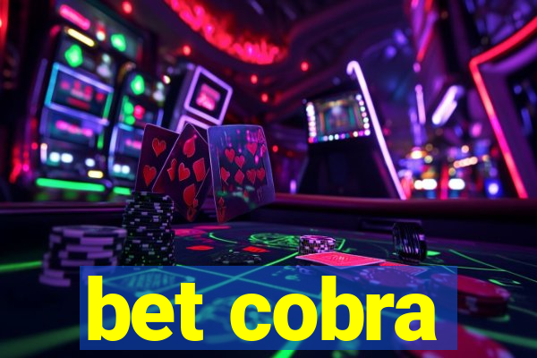 bet cobra