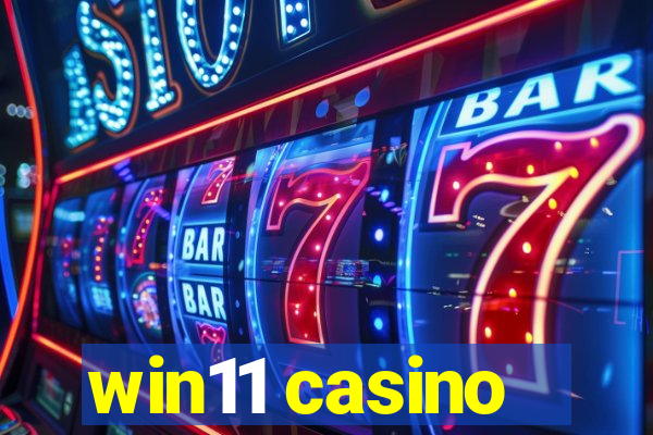 win11 casino