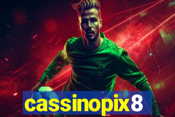 cassinopix8