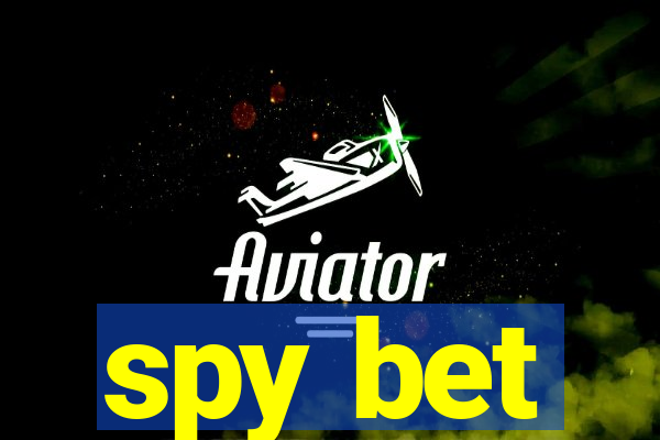 spy bet