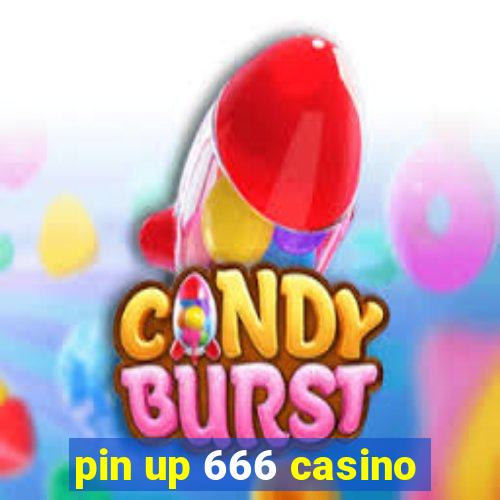 pin up 666 casino