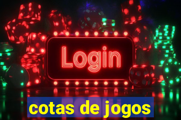 cotas de jogos