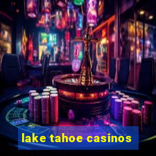 lake tahoe casinos