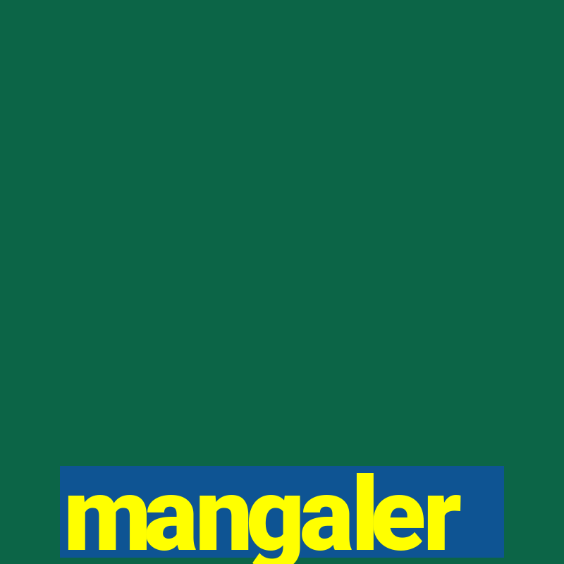 mangaler