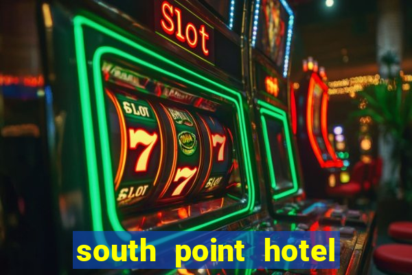 south point hotel casino and spa