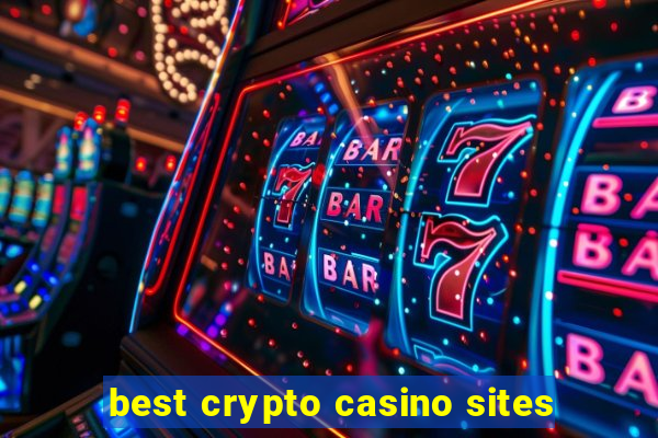 best crypto casino sites