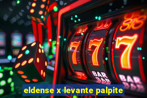 eldense x levante palpite