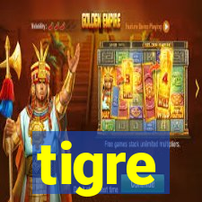 tigre