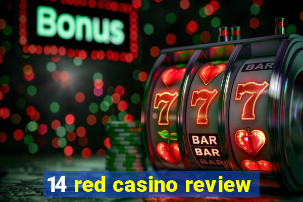 14 red casino review