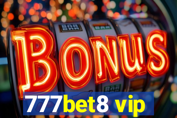 777bet8 vip