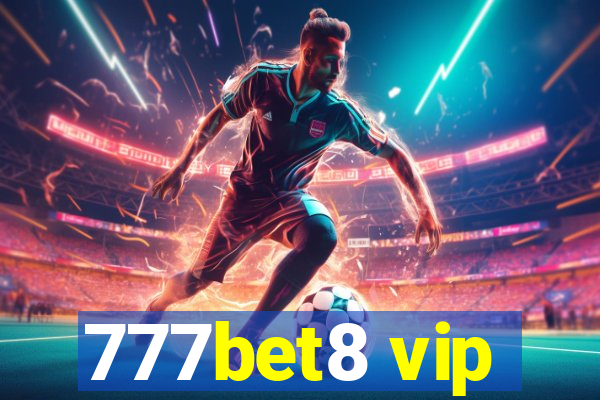 777bet8 vip