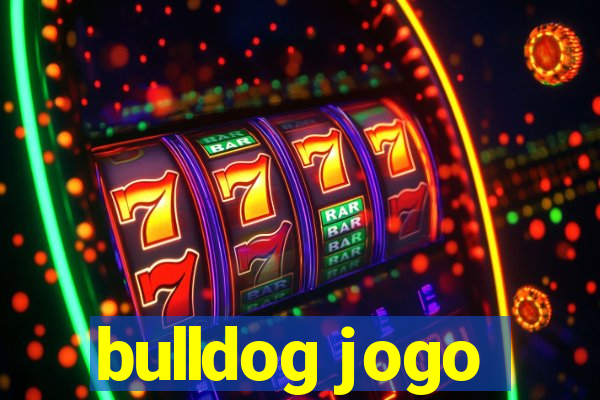 bulldog jogo