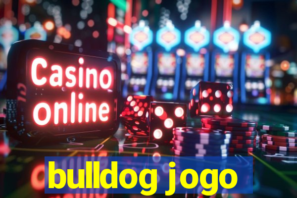 bulldog jogo