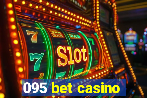 095 bet casino