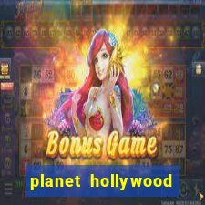 planet hollywood and casino