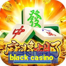 black casino