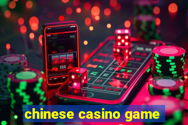 chinese casino game