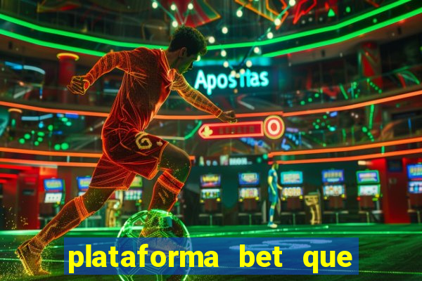 plataforma bet que da bonus