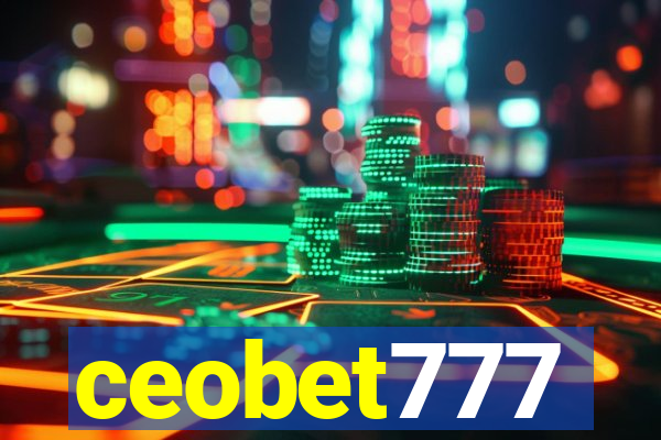 ceobet777