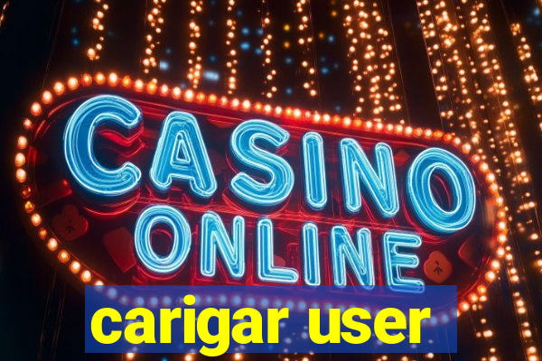 carigar user