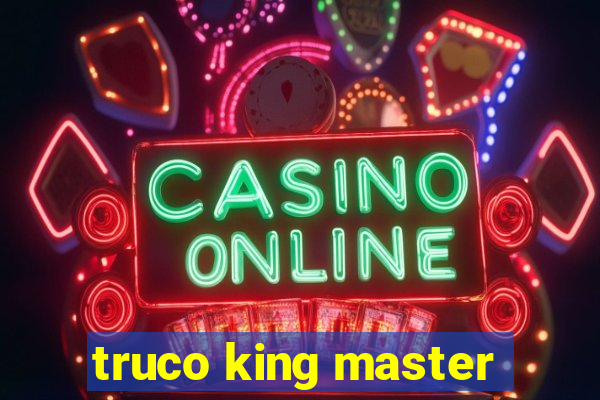 truco king master