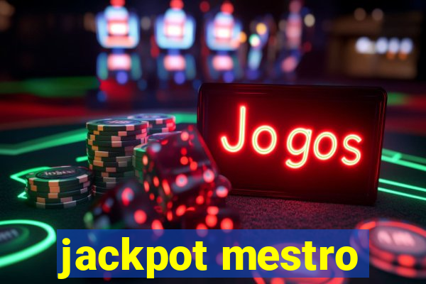 jackpot mestro