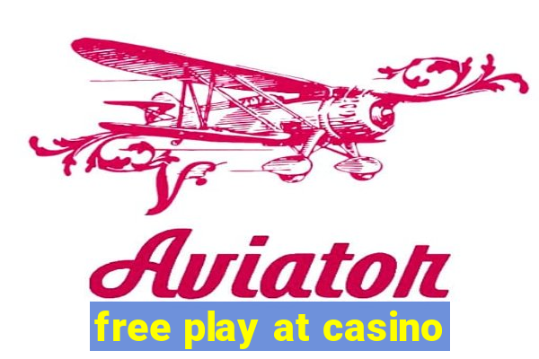 free play at casino