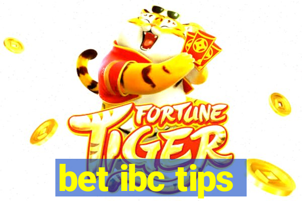 bet ibc tips