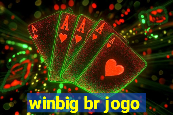 winbig br jogo