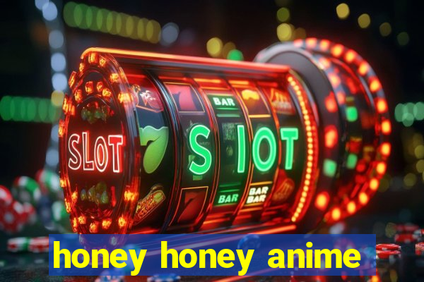 honey honey anime