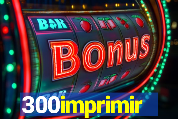 300imprimir