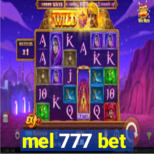 mel 777 bet