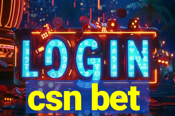 csn bet