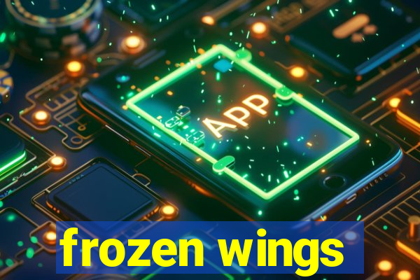 frozen wings