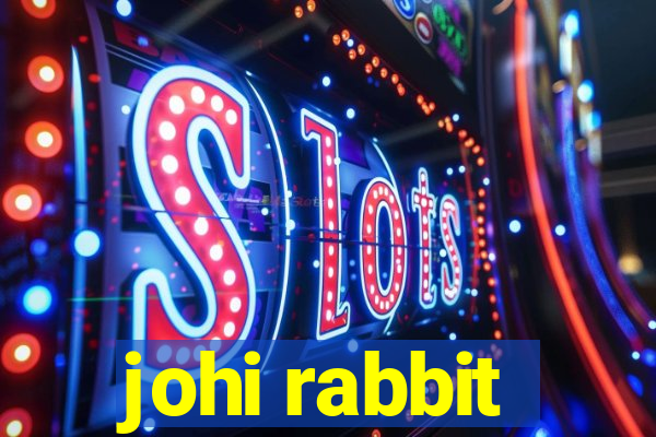 johi rabbit