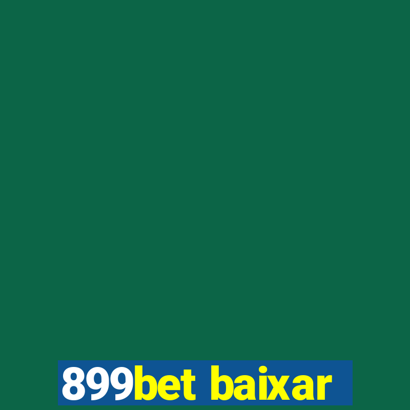 899bet baixar