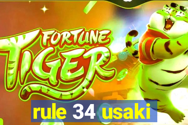 rule 34 usaki