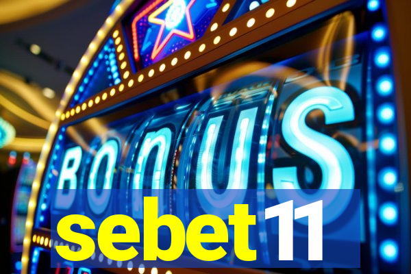 sebet11