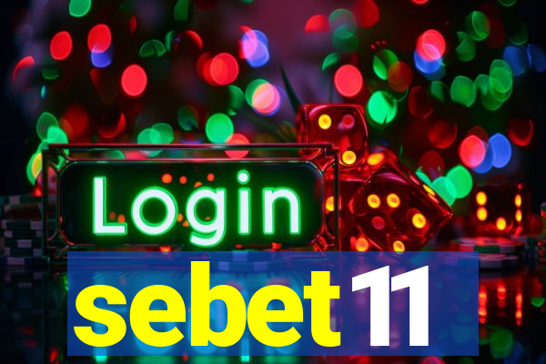 sebet11