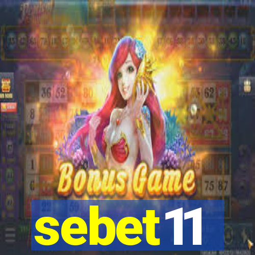 sebet11