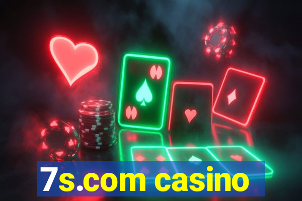 7s.com casino