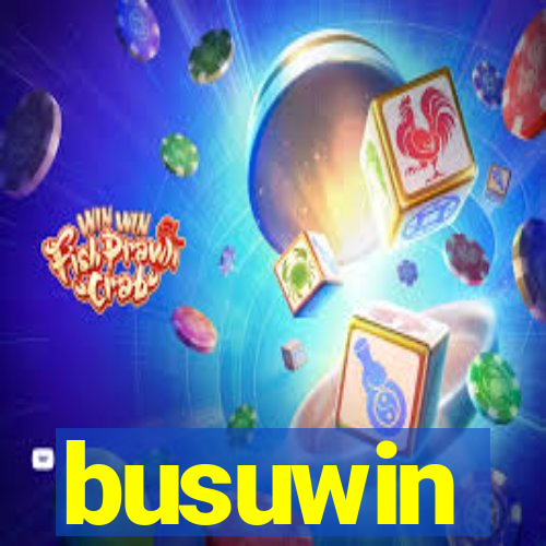 busuwin