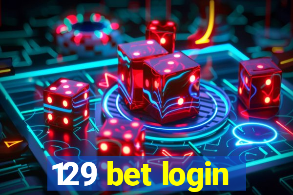 129 bet login