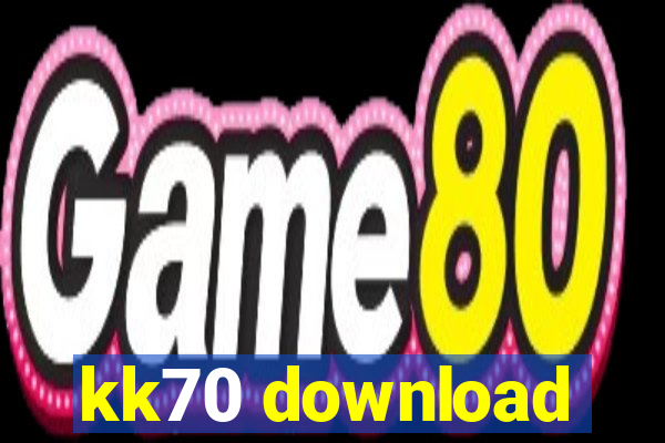 kk70 download