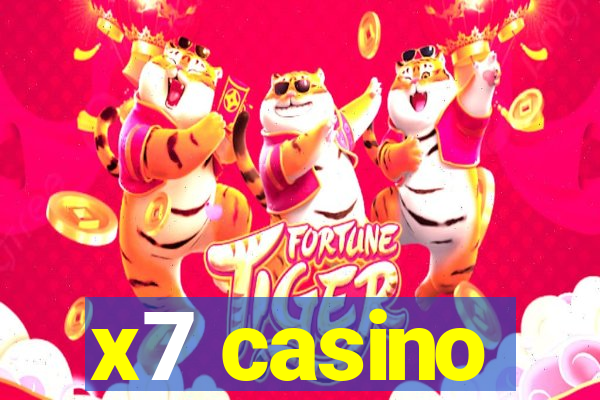 x7 casino