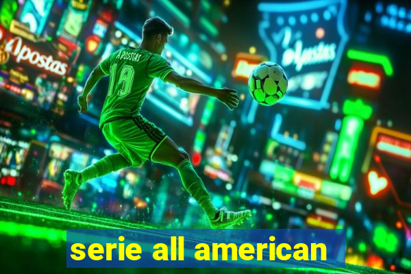 serie all american