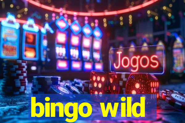 bingo wild